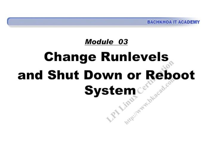 Lab 8-2 change runlevels and shutdown or reboot system